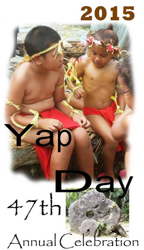 Yap Day 2015 Event Schedule and Program